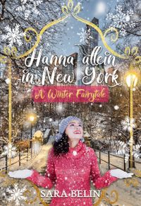 Hannah allein in New York - Sara Belin